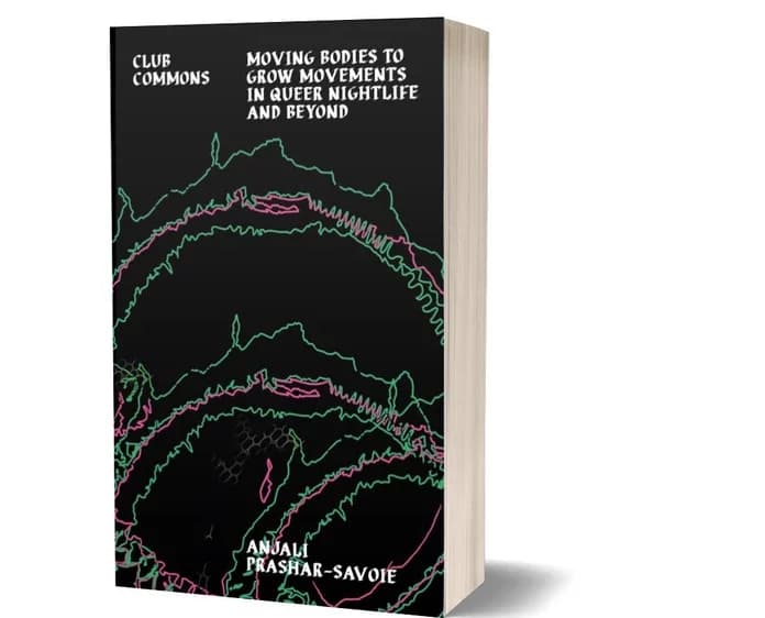 Club Commons: un nuevo libro explora el pasado, presente y futuro radical de la noche queer